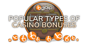 Popular casino bonuses