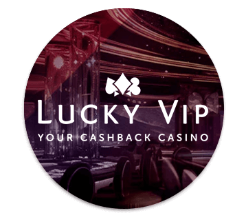 Lucky Vip Casino's cashback is a daily offer