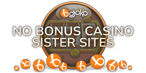 No Bonus Casino Sister Sites UK