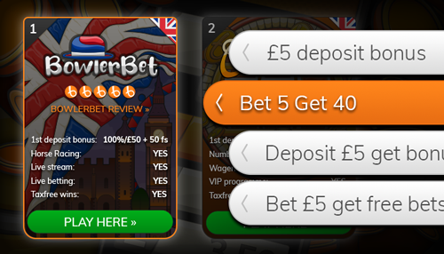 Bet 5 get 40 offers list can be found at Bojoko