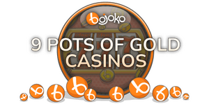 9 Pots of Gold casinos