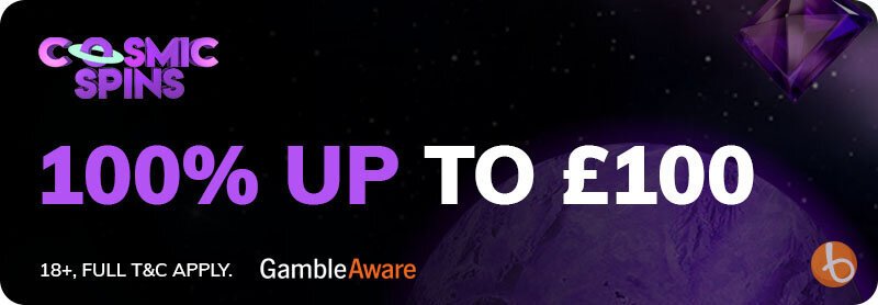 Cosmic Spins casino welcome bonus