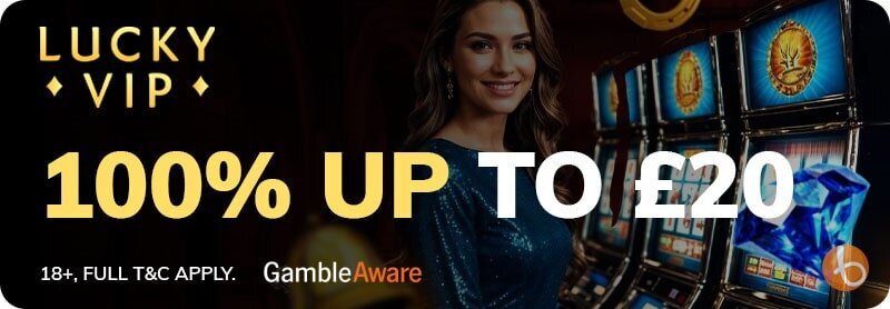 Lucky VIP bonus offer