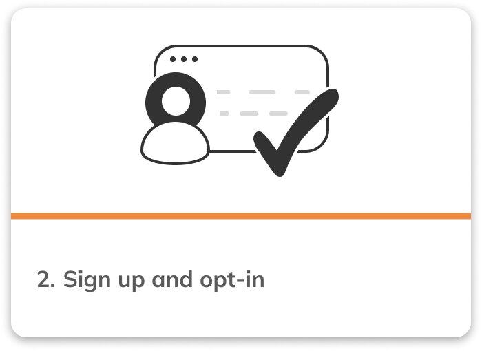 Step 2 sign up and opt-in