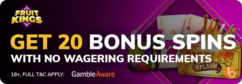 Fruit Kings welcome bonus