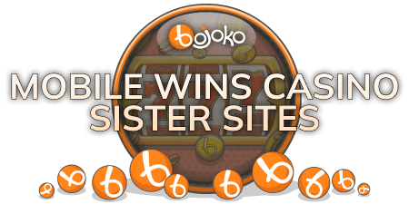 Mobile Wins Casino Sister Sites