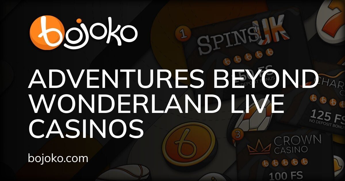 Adventures Beyond Wonderland at Wonderland Live Casino — Where Can I Play in Canada?